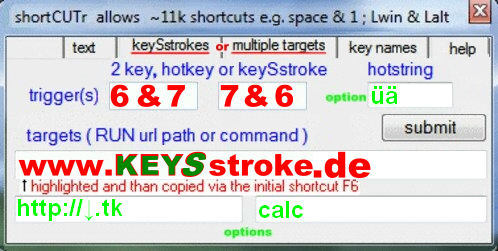 advanced keySstroke setup i.e.  [6|7]